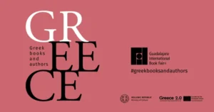 ΥΠΠΟ: Η Ελλάδα στην 39η Διεθνή Έκθεση Βιβλίου της Γουαδαλαχάρα 2025 στο Μεξικό