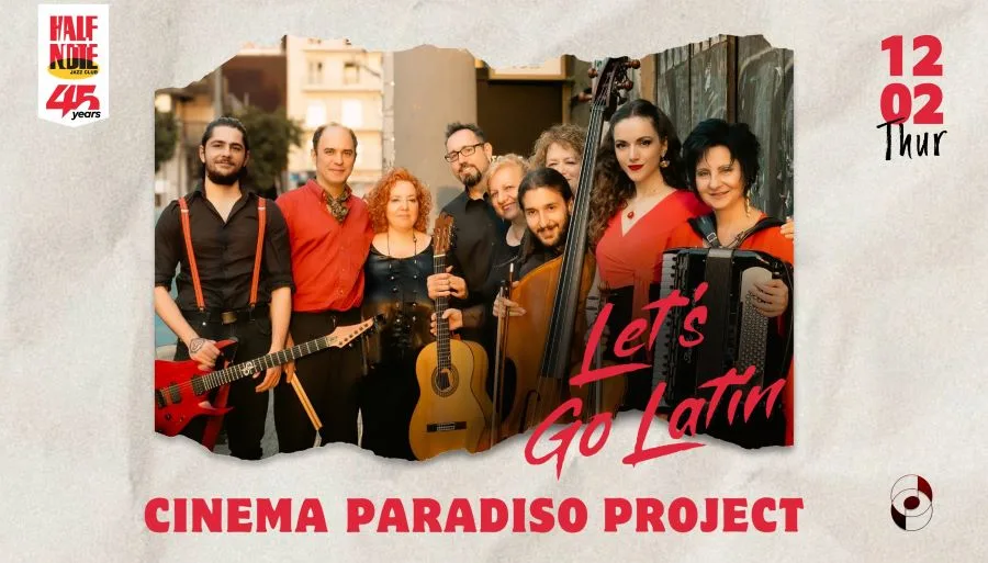 “Let’s Go Latin”: Οι Cinema Paradiso Project στη σκηνή του Half Note Jazz Club